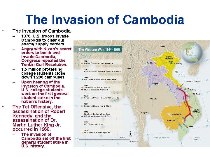 The Invasion of Cambodia • The Invasion of Cambodia – – • 1970, U.