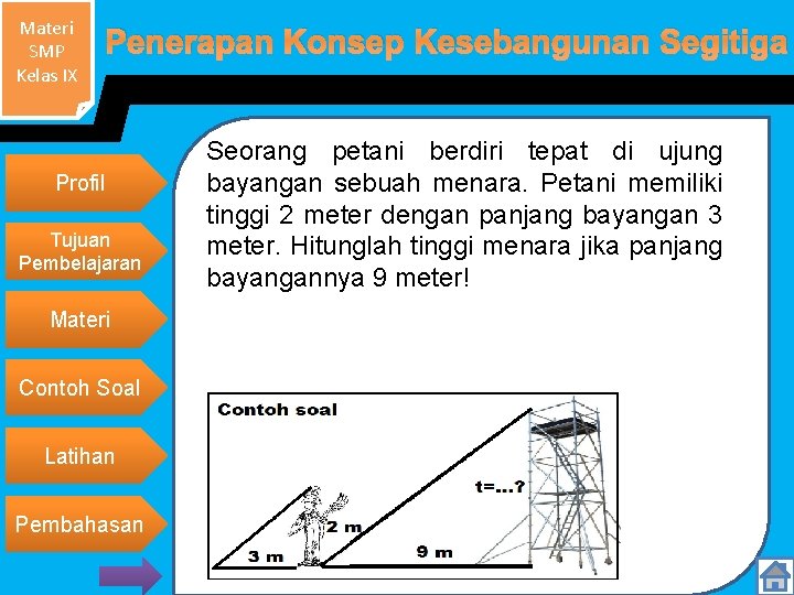 Materi SMP Kelas IX Penerapan Konsep Kesebangunan Segitiga Profil Tujuan Pembelajaran Materi Contoh Soal