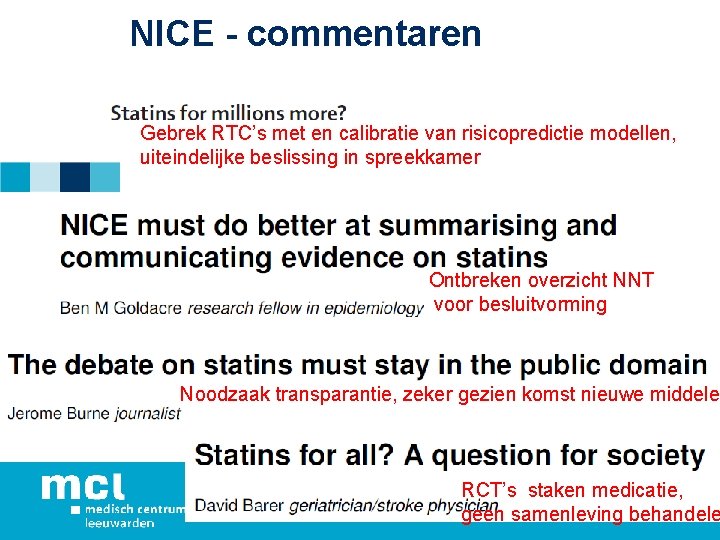 NICE - commentaren Gebrek RTC’s met en calibratie van risicopredictie modellen, uiteindelijke beslissing in