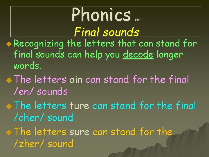 Phonics u Recognizing 547 F Final sounds the letters that can stand for final