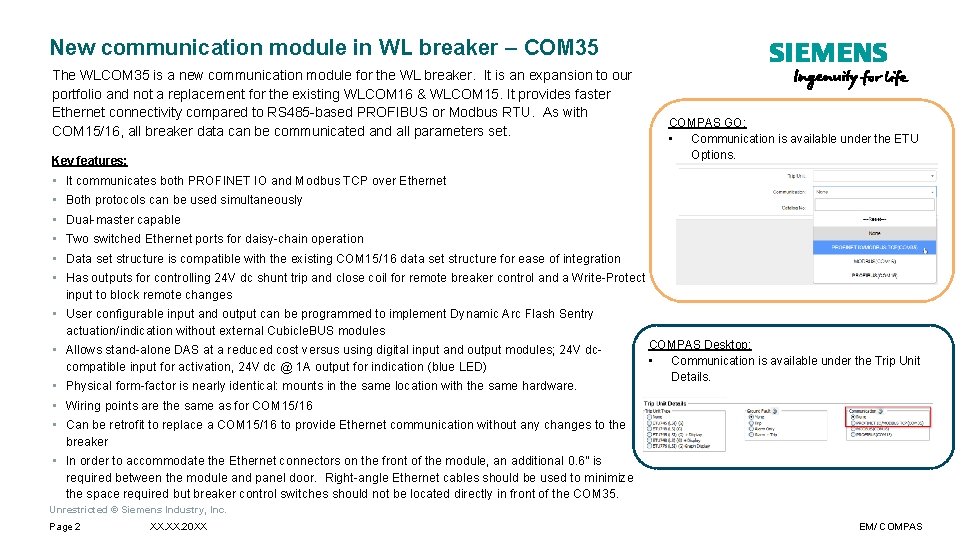 New communication module in WL breaker – COM 35 The WLCOM 35 is a