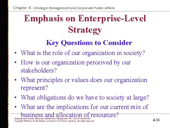 Chapter 4 • Strategic Management and Corporate Public Affairs Emphasis on Enterprise-Level Strategy Key