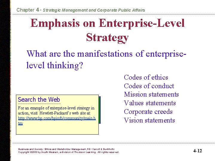 Chapter 4 • Strategic Management and Corporate Public Affairs Emphasis on Enterprise-Level Strategy What