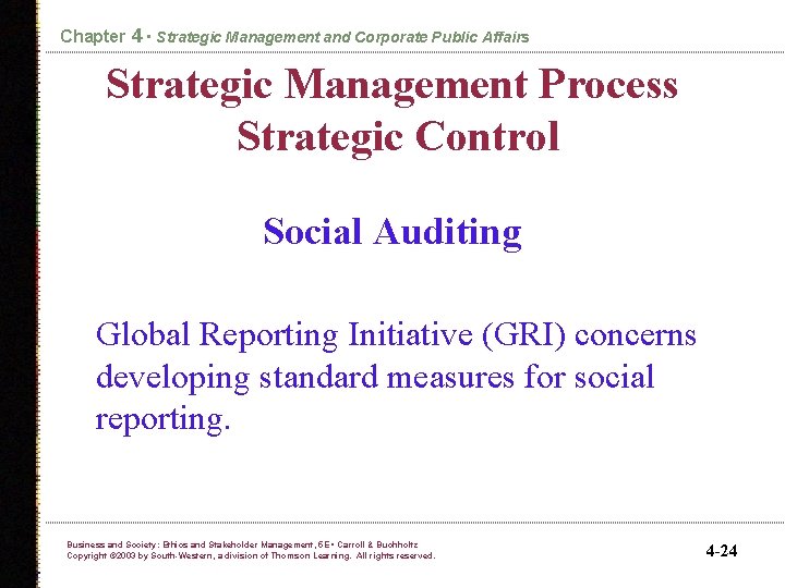 Chapter 4 • Strategic Management and Corporate Public Affairs Strategic Management Process Strategic Control