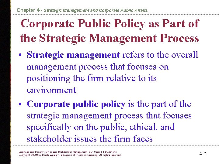 Chapter 4 • Strategic Management and Corporate Public Affairs Corporate Public Policy as Part