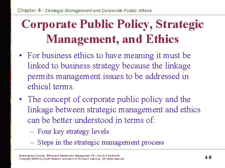 Chapter 4 • Strategic Management and Corporate Public Affairs Corporate Public Policy, Strategic Management,