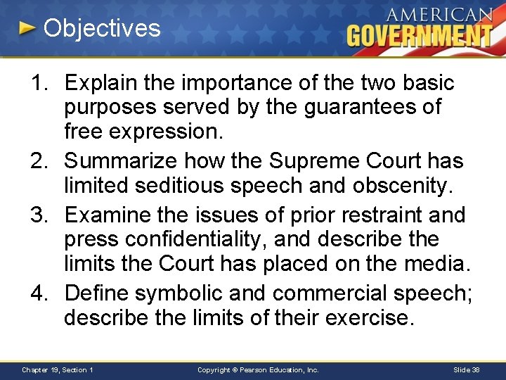 Objectives 1. Explain the importance of the two basic purposes served by the guarantees