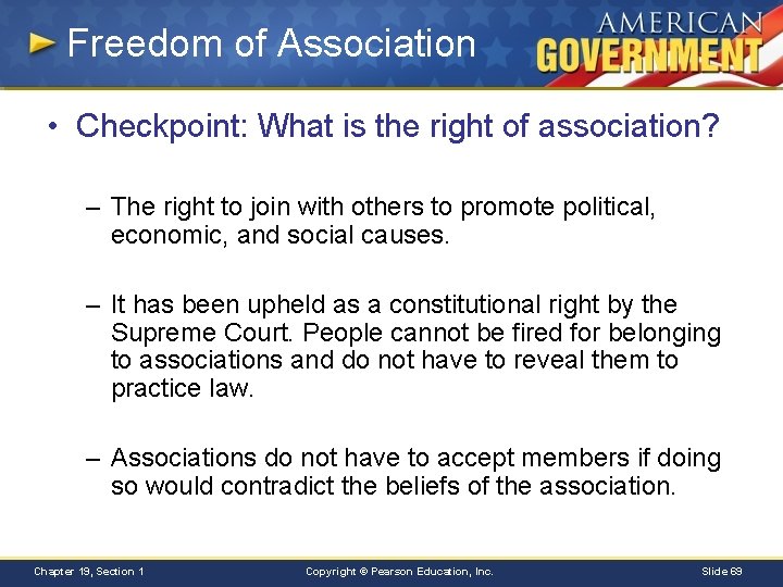 Freedom of Association • Checkpoint: What is the right of association? – The right