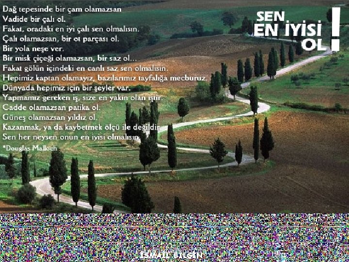 www. ismailbilgin. com İSMAİL BİLGİN 