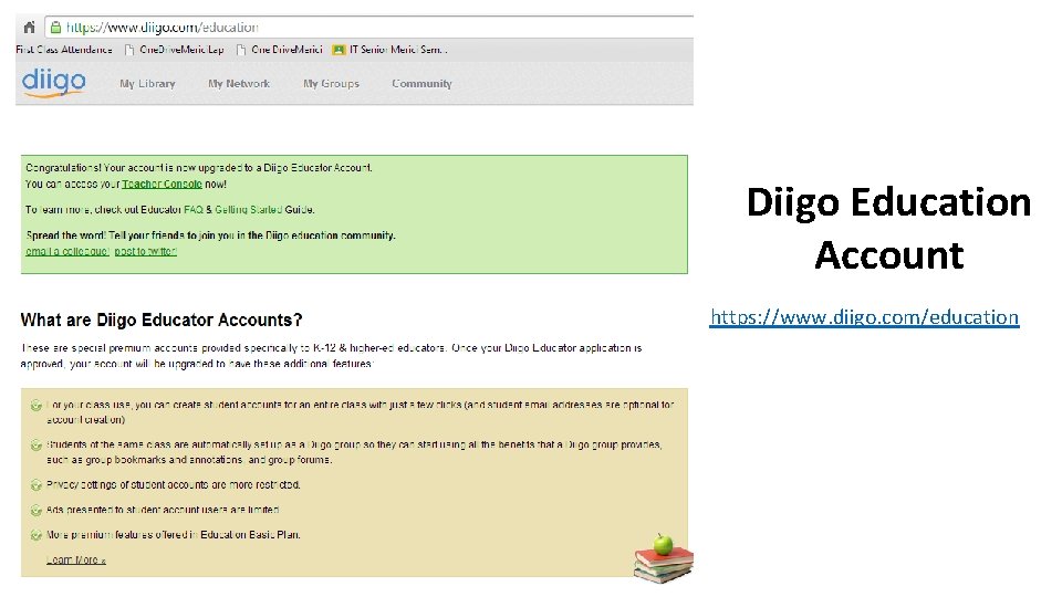 Diigo Education Account https: //www. diigo. com/education 