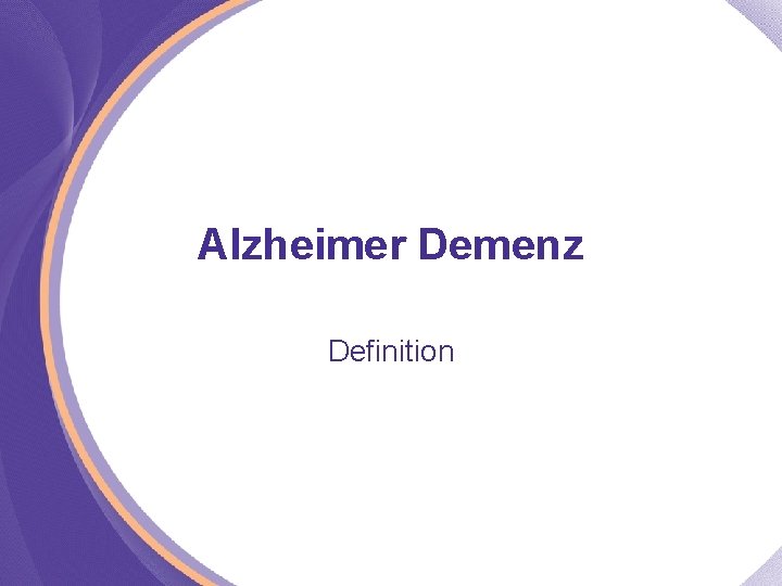 Alzheimer Demenz Definition 