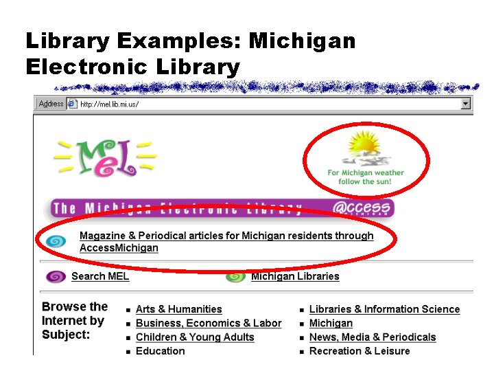 Library Examples: Michigan Electronic Library 