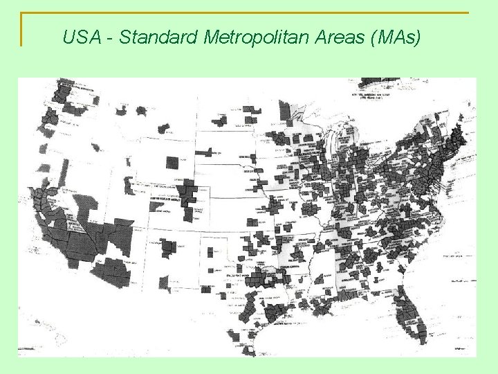 USA - Standard Metropolitan Areas (MAs) 
