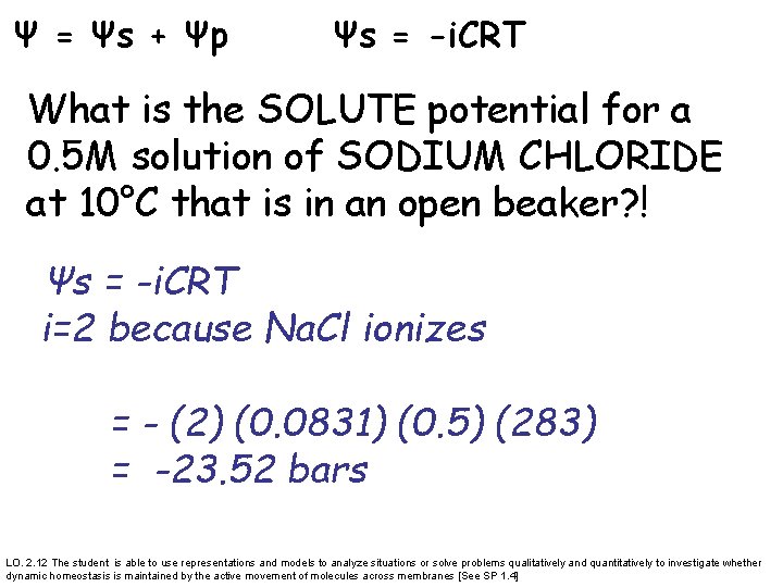 Ψ = Ψs + Ψp Ψs = -i. CRT What is the SOLUTE potential