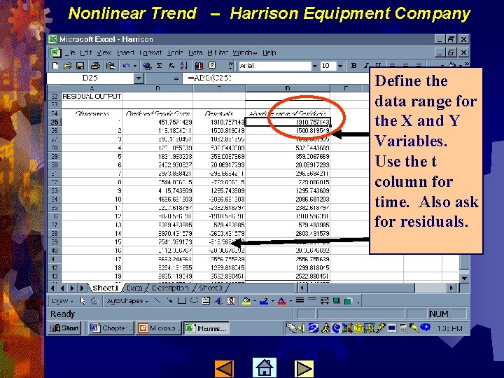 Nonlinear Trend – Harrison Equipment Company Define the data range for the X and