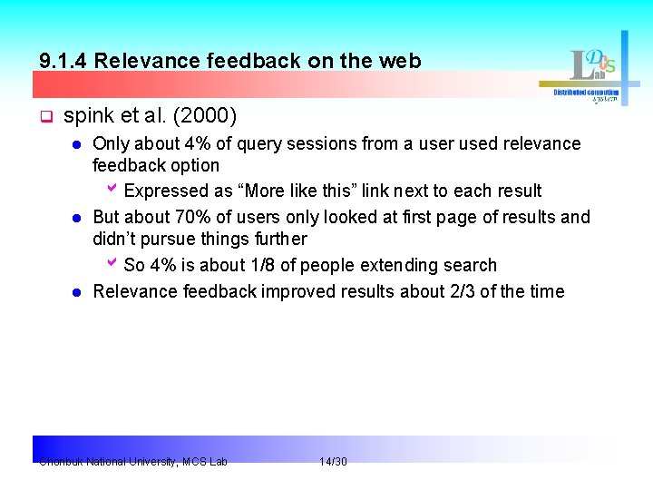 9. 1. 4 Relevance feedback on the web q spink et al. (2000) l