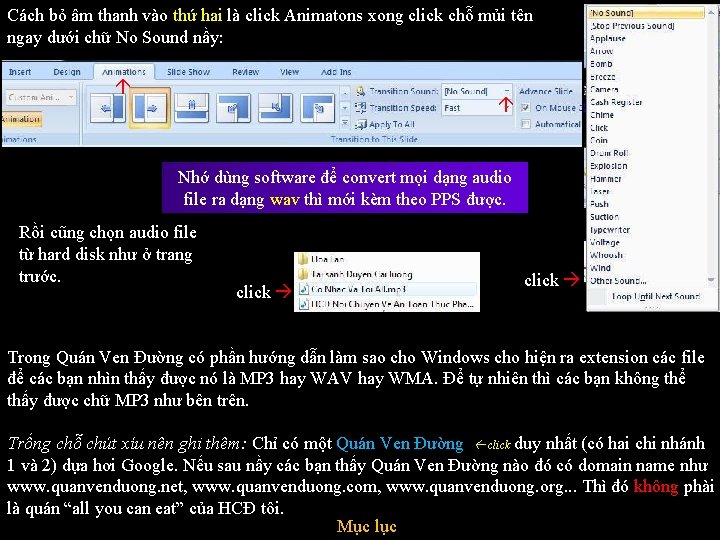  Cách bỏ âm thanh vào thứ hai là click Animatons xong click chỗ