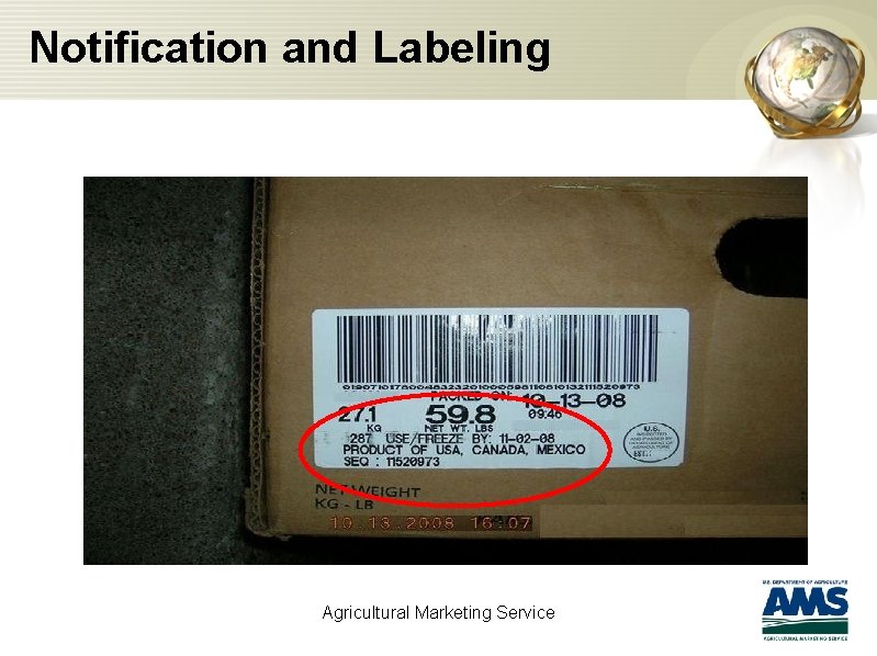 Notification and Labeling Agricultural Marketing Service 