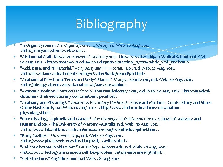 Bibliography "11 Organ Systems : : . " 11 Organ Systems : : .