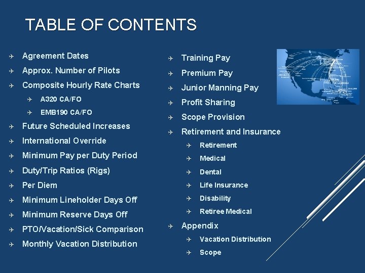 TABLE OF CONTENTS Q Agreement Dates Q Training Pay Q Approx. Number of Pilots