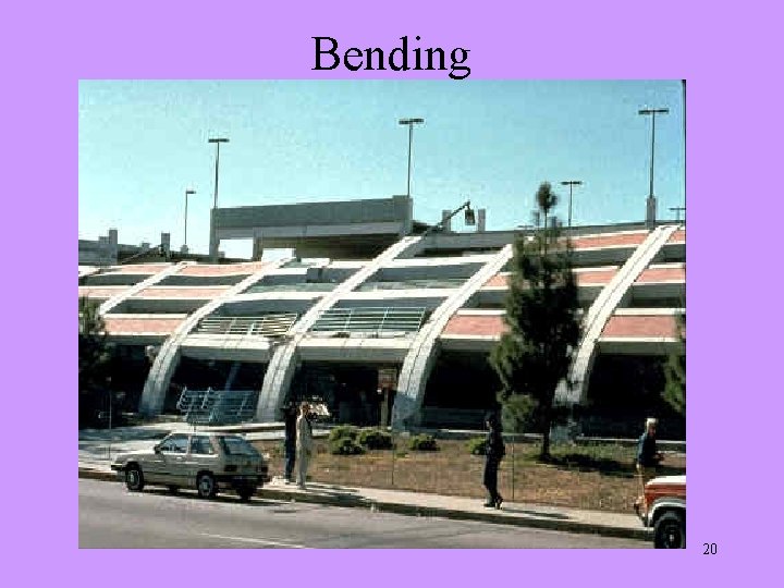 Bending 20 