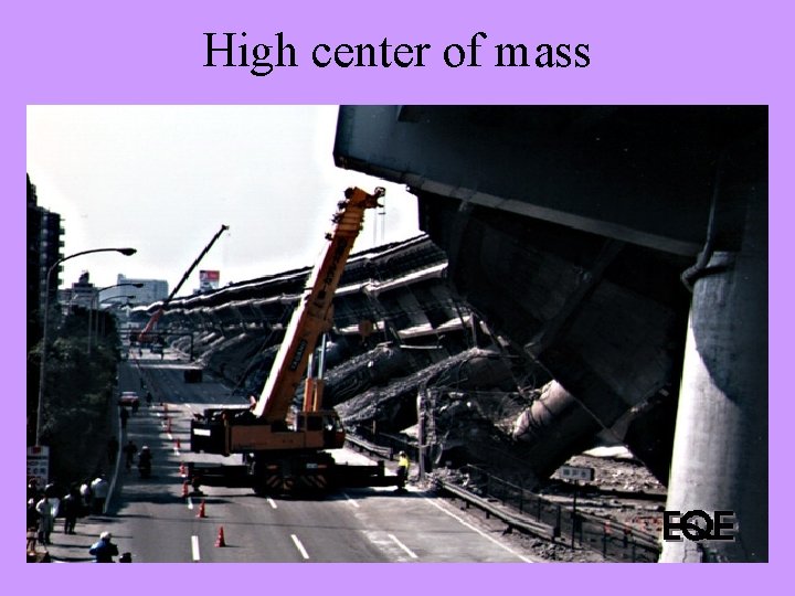 High center of mass 24 