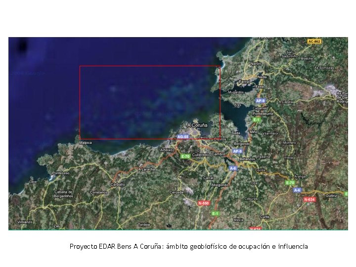 Proyecto EDAR Bens A Coruña: ámbito geobiofísico de ocupación e influencia 