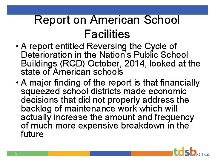 Report on American School Facilities • A report entitled Reversing the Cycle of Deterioration
