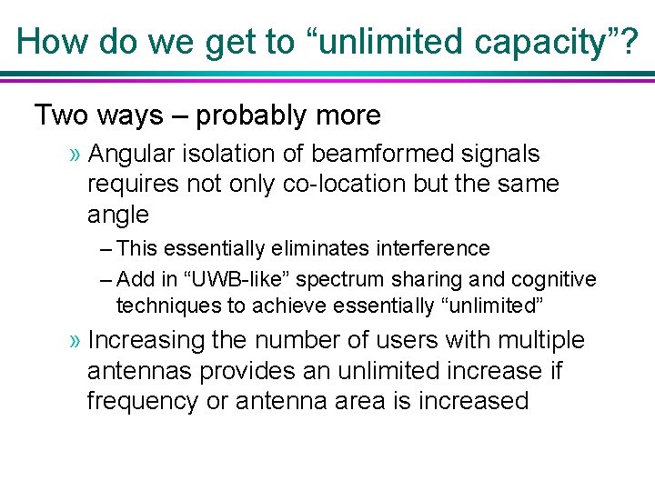 How do we get to “unlimited capacity”? Two ways – probably more » Angular