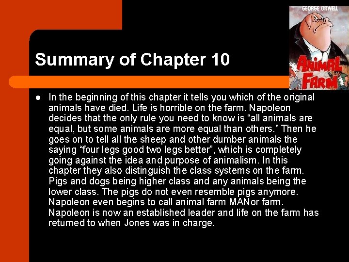 Summary of Chapter 10 l In the beginning of this chapter it tells you