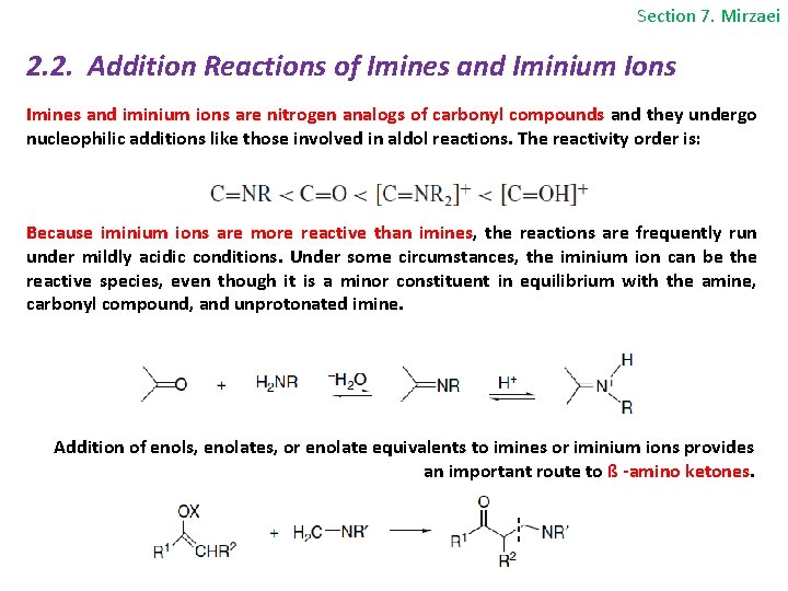 Section 7. Mirzaei 2. 2. Addition Reactions of Imines and Iminium Ions Imines and