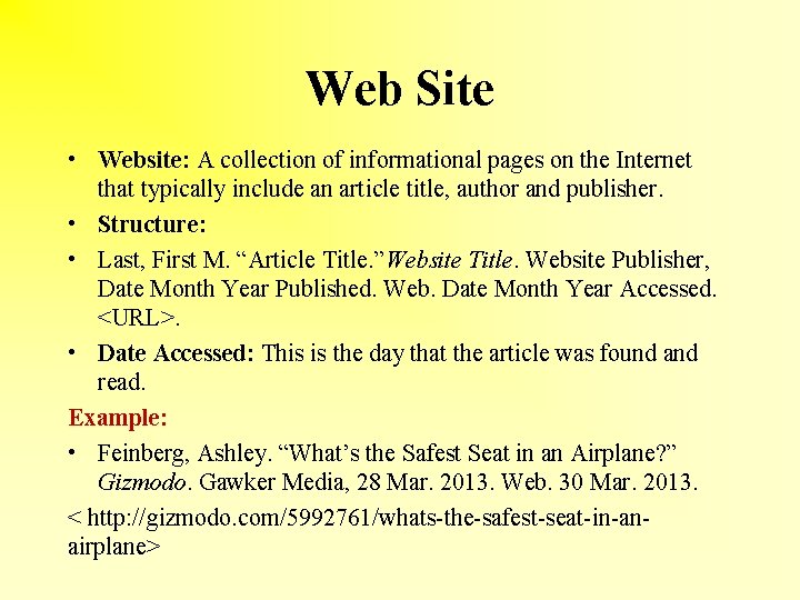 Web Site • Website: A collection of informational pages on the Internet that typically