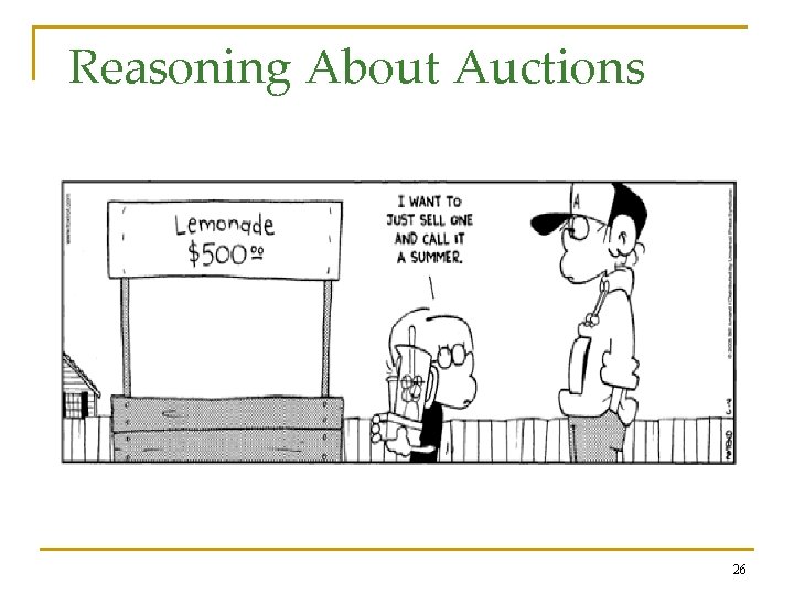 Reasoning About Auctions 26 