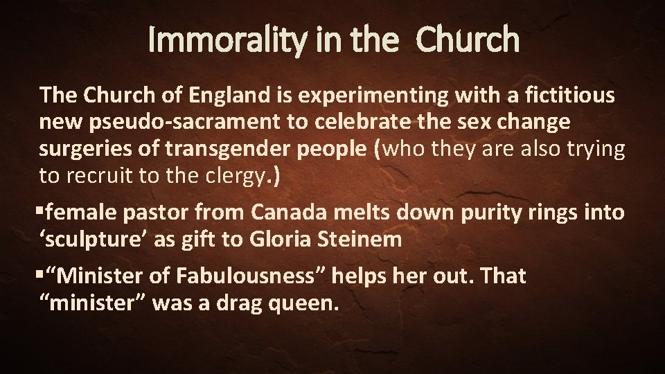 Immorality in the Church The Church of England is experimenting with a fictitious new