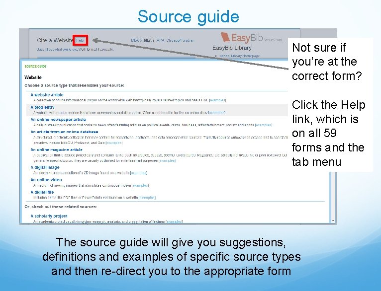 Source guide Not sure if you’re at the correct form? Click the Help link,