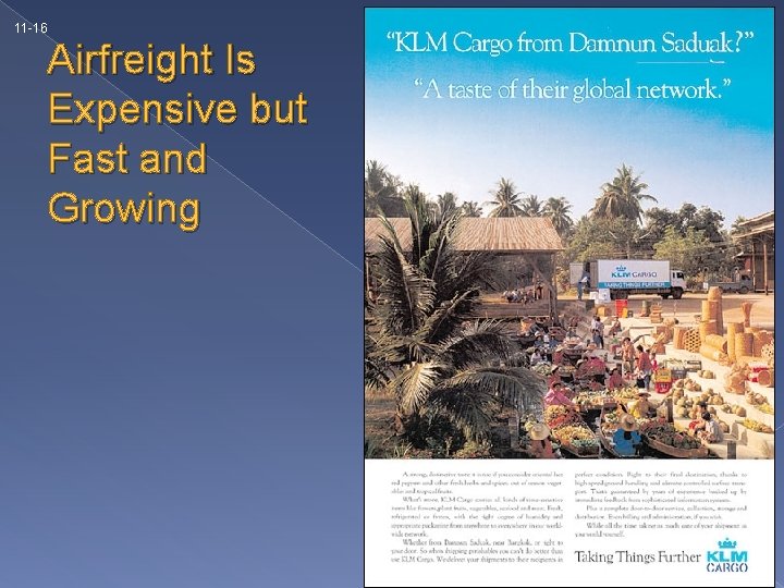 11 -16 Airfreight Is Expensive but Fast and Growing 