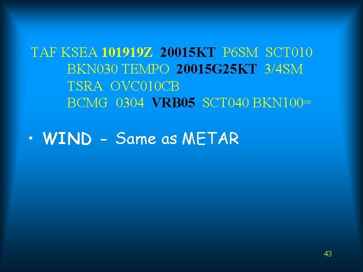 TAF KSEA 101919 Z 20015 KT P 6 SM SCT 010 BKN 030 TEMPO