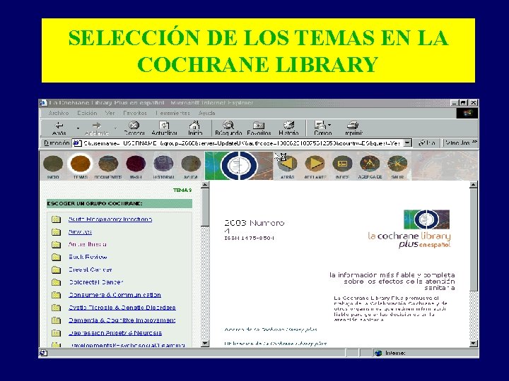 SELECCIÓN DE LOS TEMAS EN LA COCHRANE LIBRARY 