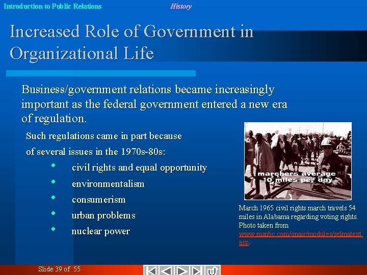 Introduction to Public Relations History Increased Role of Government in Organizational Life Business/government relations