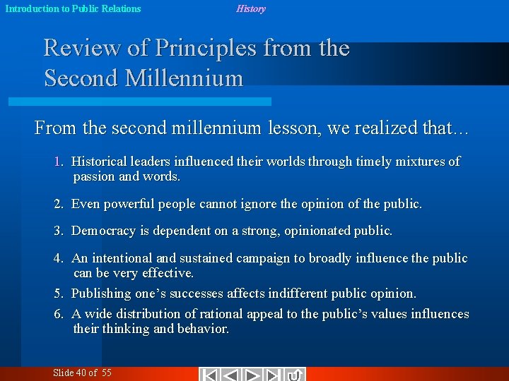 Introduction to Public Relations History Review of Principles from the Second Millennium From the