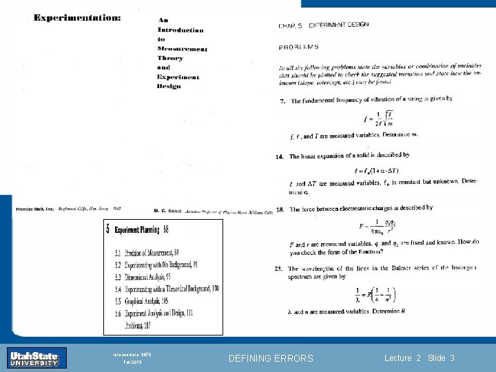 Introduction Section 0 Lecture 1 Slide 3 INTRODUCTION TO Modern Physics PHYX 2710 Fall