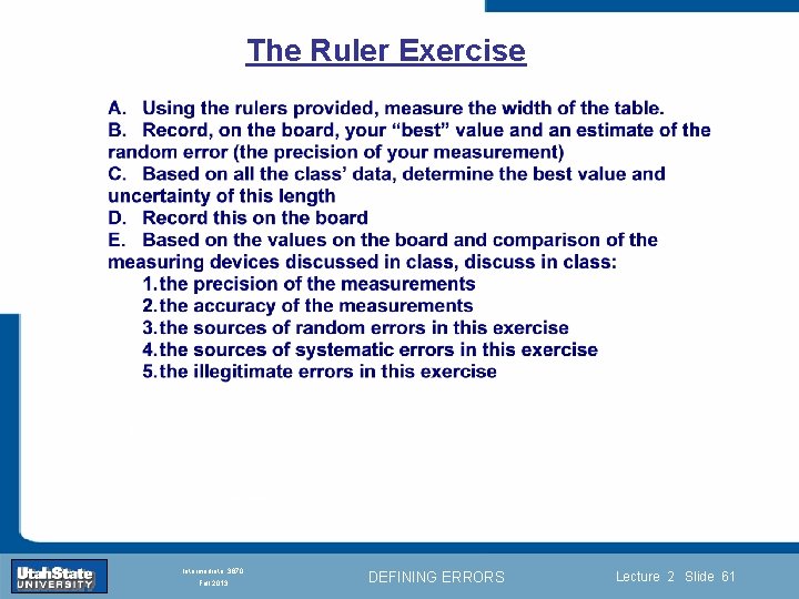 The Ruler Exercise Introduction Section 0 Lecture 1 Slide 61 INTRODUCTION TO Modern Physics