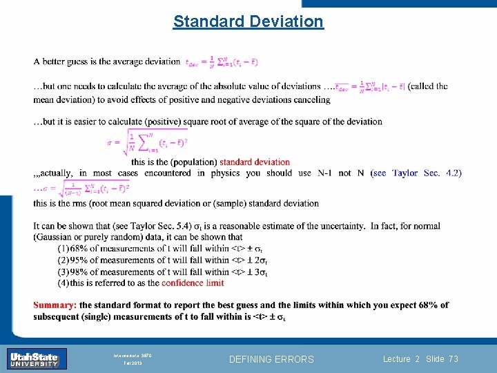 Standard Deviation Introduction Section 0 Lecture 1 Slide 73 INTRODUCTION TO Modern Physics PHYX