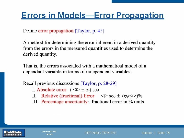Errors in Models—Error Propagation Introduction Section 0 Lecture 1 Slide 75 INTRODUCTION TO Modern