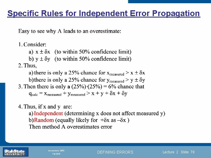 Specific Rules for Independent Error Propagation Introduction Section 0 Lecture 1 Slide 78 INTRODUCTION