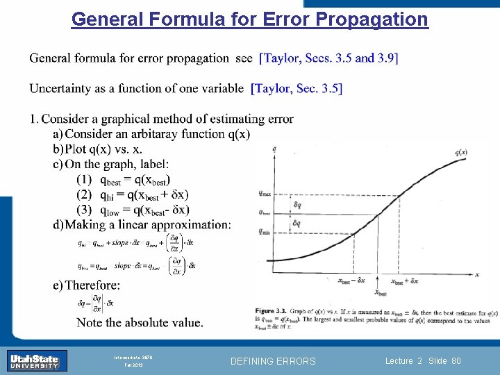 General Formula for Error Propagation Introduction Section 0 Lecture 1 Slide 80 INTRODUCTION TO