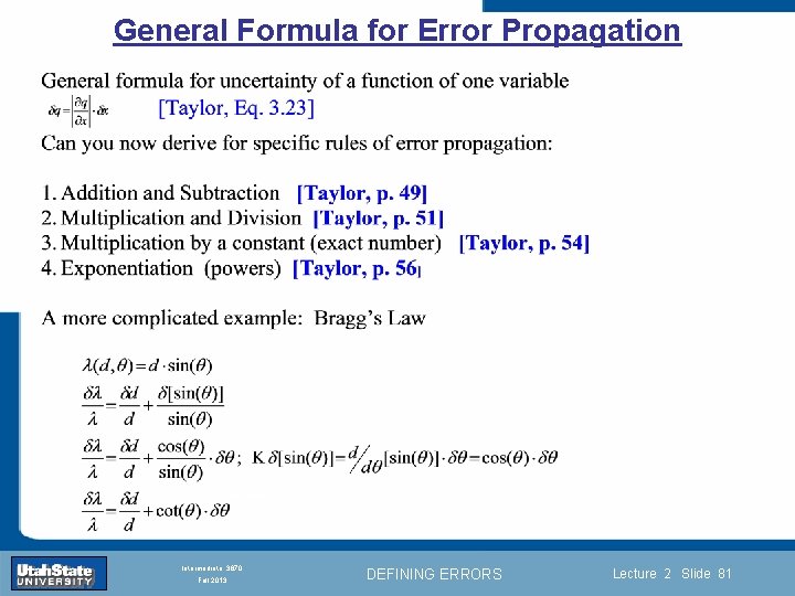 General Formula for Error Propagation Introduction Section 0 Lecture 1 Slide 81 INTRODUCTION TO