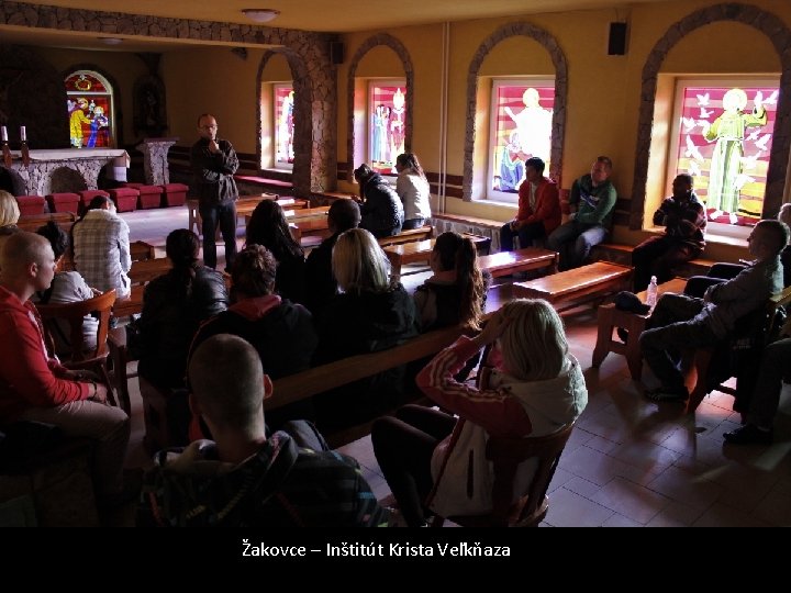 Žakovce – Inštitút Krista Veľkňaza 