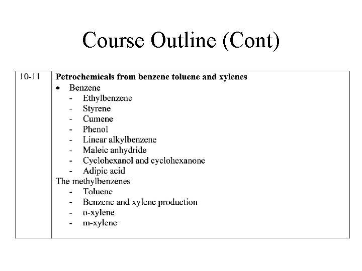 Course Outline (Cont) 