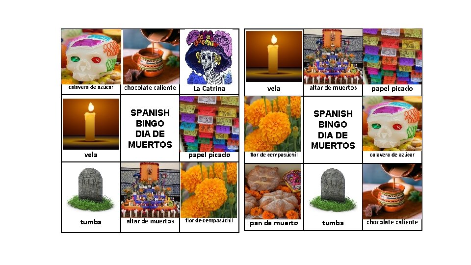 calavera de azúcar chocolate caliente La Catrina vela SPANISH BINGO DIA DE MUERTOS vela